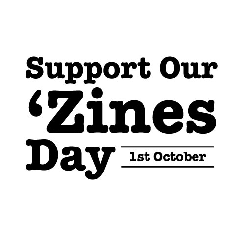 Support our 'Zines day logo